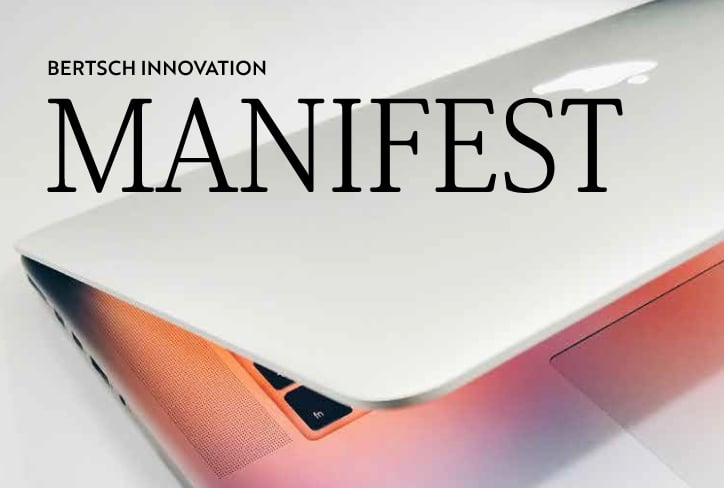 Bertsch Innovation Manifest