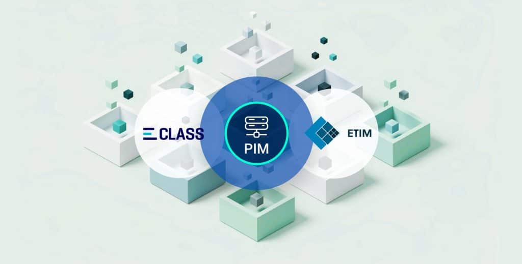 PIM fuer ETIM ECLASS Klassifizierung PIM fuer ETIM und ECLASS Klassifizierung